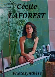 Cécile Laforest dans Photosynthèse Espace Gerson Affiche