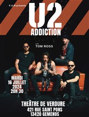U2 Addiction Thatre de verdure Affiche