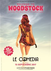 Welcome to Woodstock Le Thtre Libre Affiche