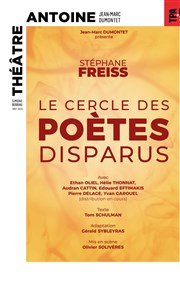 Le cercle des poètes disparus | avec Stéphane Freiss Théâtre Antoine Affiche