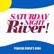 Saturday Night River ! Pniche River's King Affiche