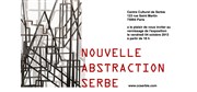 Nouvelle abstraction Serbe Centre culturel de Serbie / Kulturni centar Srbije Affiche