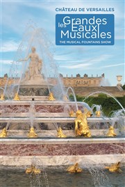 Les Grandes Eaux Musicales 2024 Jardin du chteau de Versailles - Entre Cour d'Honneur Affiche