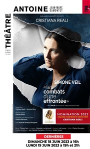 Simone Veil : Les combats d'une effrontée | avec Cristiana Reali Théâtre Antoine Affiche