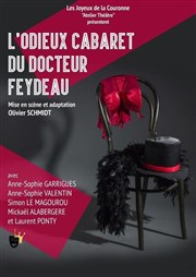 L'odieux cabaret du docteur Feydeau Théo Théâtre - Salle Plomberie Affiche