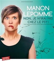 Manon Lepomme dans Non, je n'irai pas chez le psy ! Spotlight Affiche