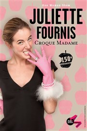 Juliette Fournis dans Croque madame Thtre du Marais Affiche