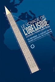 Visite guidée : le voyage de l'obélisque Louxor - Paris | par Anne Ferrette Muse de la Marine Affiche