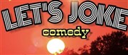 Let's joke : Comedy Show La Taverne de l'Olympia Affiche