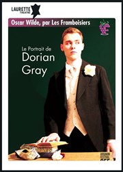 Le Portrait de Dorian Gray - Oscar Wilde Laurette Thtre Affiche