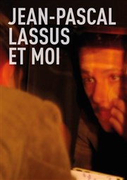 Jean-Pascal Lassus et moi Lavoir Moderne Parisien Affiche