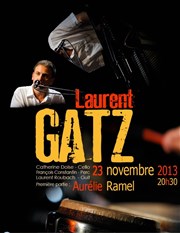 Laurent Gatz | Avec en 1ere partie Aurélie Ramel New Morning Affiche