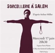 Sorcellerie à Salem Espace Paris Plaine Affiche