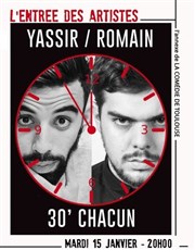 Yassir & Romain : 30 minutes chacun L'Entre des Artistes Affiche