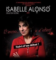 Isabelle Alonso dans Et encore... je m'retiens + Débat Maison de l'Universit Affiche