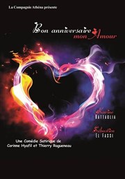 Bon Anniversaire Mon Amour Theatre Athena Billetreduc Com