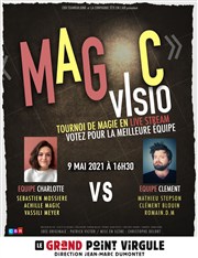 Magic Visio en Live Streaming Le Grand Point Virgule - Salle Majuscule Affiche