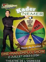 Kader Nemer dans One man emploi Show Ogresse Thtre Affiche