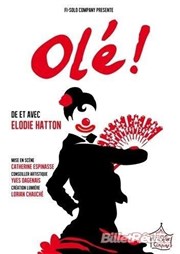 Olé ! Théâtre le Tribunal Affiche