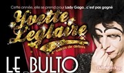 Yvette Leglaire | Dîner-spectacle Bulto Music-Hall Affiche