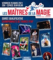 Les maîtres de la magie | Soirée qualificative pour les championnats de France de Magie FFAP espace Jean Vilar Affiche