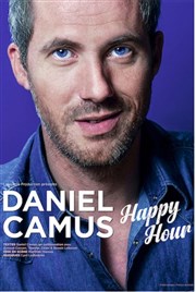 Daniel Camus dans Happy hour Thtre  l'Ouest Affiche