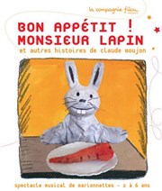 Bon Appétit ! Monsieur Lapin Thtre Essaion Affiche