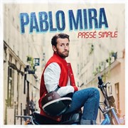 Pablo Mira dans Passé Simple Palais d'Auron Affiche