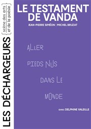 Le testament de Vanda Les Dchargeurs - Salle Vicky Messica Affiche