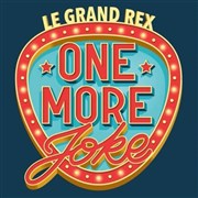One More Joke X Grand Rex Le Grand Rex Affiche