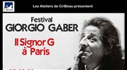 Giorgio Gaber - Il signor G à Paris | Pass 3 jours Les Ateliers de Cribeau Affiche