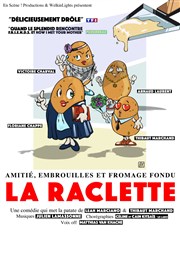 La Raclette Le Darcy Comédie Affiche