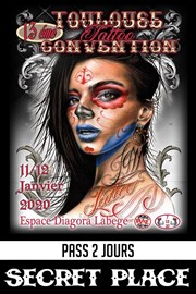 Pass 2 jours : Convention de tatouage Toulouse Espace Diagora Affiche