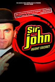 Sir John, Agent Secret Théâtre du Marais Affiche