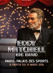 Eddy Mitchell Le Dme de Paris - Palais des sports Affiche