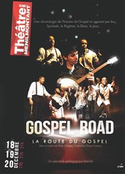Gospel road Thtre de Mnilmontant - Salle Guy Rtor Affiche