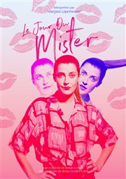 Le jour du Mister Caf Thtre le Flibustier Affiche