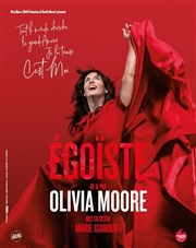 Olivia Moore dans Egoïste Salle Daudet Affiche