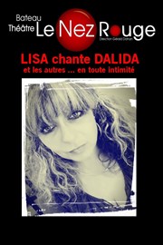Lisa chante Dalida et les autres... en toute simplicité Le Nez Rouge Affiche