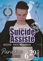 Paul Minereau dans Suicide assisté Paradise Rpublique Affiche