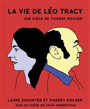 La vie de Léo Tracy Thtre Darius Milhaud Affiche