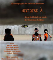 Histoire à... A La Folie Théâtre - Petite Salle Affiche