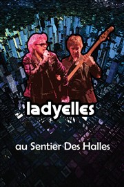 Lady Elles Le Sentier des Halles Affiche