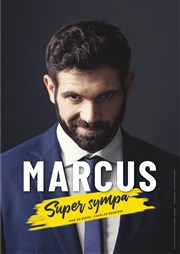 Marcus dans Super Sympa Studio Factory Affiche