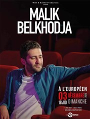 Malik Belkhodja dans Maintenant L'Europen Affiche