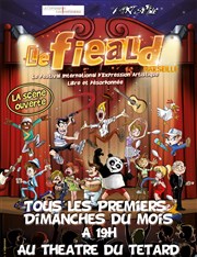 Le Fieald Marseille Café Théâtre du Têtard Affiche