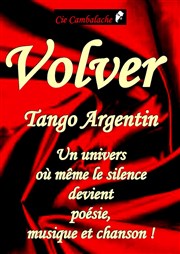 Volver | Tango Argentin El Camino Affiche