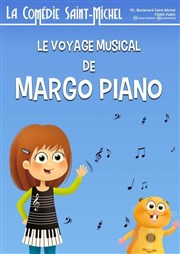 Le voyage musical de Margo Piano La Comdie Saint Michel - grande salle Affiche