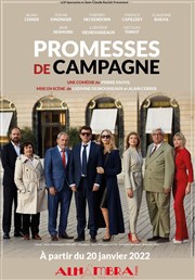 Promesses de campagne Alhambra - Grande Salle Affiche