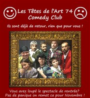 Le Comedy Club des Têtes de l'Art fait son show Tte de l'Art 74 Affiche
